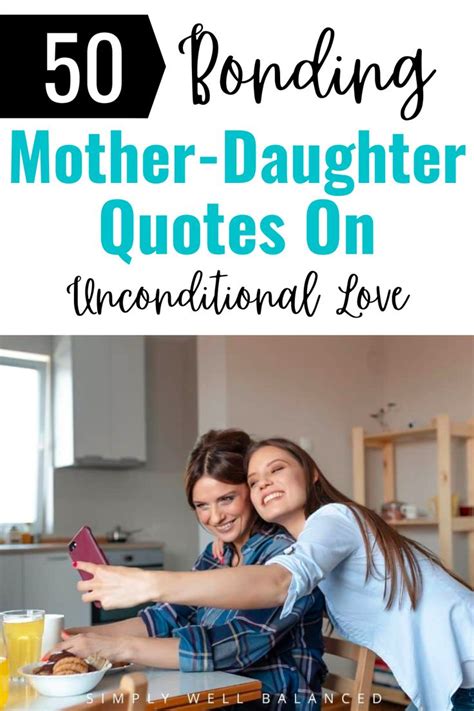 unconditional love mother-daughter quotes|50+ Bonding Mother